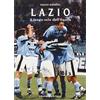 SAGGISTICA SPORTIVA Lazio. Il lungo volo dell'aquila