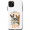 Pup Pal Apparel Custodia per iPhone 11 Pro Max La vita è migliore con Dog Cool Canine Squad Design