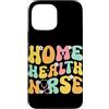 Home Health Nurse RN LPN Gift Cute Medic Custodia per iPhone 13 Pro Max Infermiera domestica di salute