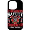 Fireworks Safety Coordinator I Run You F Custodia per iPhone 14 Pro Coordinatore della sicurezza dei fuochi d'artificio I Run, You Run