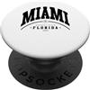 Miami Florida trip to Miami home vacatio Miami Florida viaggio a Miami casa vacanza Miami PopSockets PopGrip Adesivo
