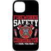 Fireworks Safety Coordinator I Run You F Custodia per iPhone 13 Coordinatore della sicurezza dei fuochi d'artificio I Run, You Run
