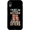 I'm Not An Expert But I Know A Lot About Custodia per iPhone XR Non sono un esperto ma so molto sulle lontre