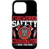Fireworks Safety Coordinator I Run You F Custodia per iPhone 16 Pro Coordinatore della sicurezza dei fuochi d'artificio I Run, You Run