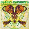 Black Rainbows - Pandaemonium LP