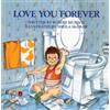 Robert Munsch Love You Forever (Copertina rigida)