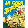 Sergio Bonelli Editore Tex collezione book. La gola segreta (Vol. 14)