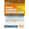 Nld Concorsi Esame agente immobiliare 2026. Quiz commentati per l'abilitazione alla professione. Nuova ediz. Con espansione online