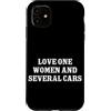 Car Guy Humor Graphic Car Lover Car Mech Custodia per iPhone 11 Amore Una Donna E Diverse Macchine Divertente Auto Ragazzo Auto Amante