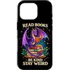 Book Dragon Fantasy Gifts Reading Enthus Custodia per iPhone 16 Pro Leggi libri Sii gentile Rimani strano drago Bookworm Leggere libri