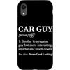 Car Guy Humor Graphic Car Lover Car Mech Custodia per iPhone XR Definizione di ragazzo di macchina simile a un ragazzo normale ma un'auto più fresca