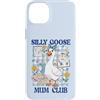 Mum Life Fun Custodia per iPhone 14 Plus Silly Family Crew Best Festa della Mamma Silley Goose Mum Club