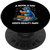 Book Dragon Fantasy Gifts Reading Enthus Un libro al giorno tiene lontana la realtà Dragon Fantasy Book Lover PopSockets PopGrip Adesivo