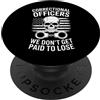 Corrections CO Skull Vintage Grunge Badg Agente penitenziario che dice che non veniamo pagati per perdere PopSockets PopGrip Adesivo