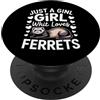Ferret Owner Women Cute Minimalist Anima Divertente solo una ragazza che ama i furetti dicendo PopSockets PopGrip Adesivo