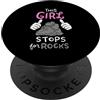 !!!Yeah Geology Rocks Geology Apparels Divertente ragazza si ferma per rocce geologia regalo PopSockets PopGrip Adesivo