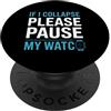 Marathoner Minimalist GPS Watch Lover Hu Divertente se crollo, metti in pausa l'orologio dicendo corridore PopSockets PopGrip Adesivo
