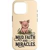 Pig Lover Farm Animal Faith Miracles Cou Custodia per iPhone 16 Pro Fango Fede E Miracoli Carino Pig Amante Farm Christian
