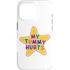 Cutesy Kid Core Clowncore Silly Fun & We Custodia per iPhone 16 Pro La mia pancia fa male | Carino Kidcore Sconvolto Stomaco Kiddish Luminoso