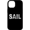 Marinai che navigano con il veliero e l' Custodia per iPhone 14 Come marinaio sulla barca a vela quando si naviga, si pone