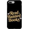 Read Banned Books Readers Literature Jun Custodia per iPhone 7 Plus/8 Plus Leggi libri vietati Amante dei libri Lettura Appassionato Letteratura