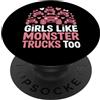 Girls Like Monster Trucks Coquette Truck Ragazze come Monster Trucks Divertente Coquette Truck Amante PopSockets PopGrip Adesivo