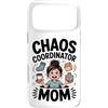 MaPaNoLi Design Custodia per iPhone 17 Pro Max Chaos Coordinator Mamma Divertente Mamma Vita