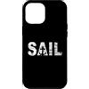 Marinai che navigano con il veliero e l' Custodia per iPhone 12 Pro Max Come marinaio sulla barca a vela quando si naviga, si pone
