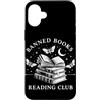 Read Banned Books Readers Literature Jun Custodia per iPhone 16 Plus Libri vietati Club di lettura Amante del libro Appassionato di letteratura