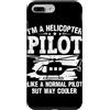 Helicopter Pilot Normal Cooler Heli Fly Custodia per iPhone 7 Plus/8 Plus Sono un pilota di elicotteri come un normale pilota ma molto più fresco