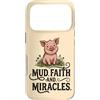 Pig Lover Farm Animal Faith Miracles Cou Custodia per iPhone 17 Pro Fango Fede E Miracoli Carino Pig Amante Farm Christian