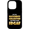 Match Box Collector Costumes And Gifts Custodia per iPhone 14 Pro Match Box Collector IDGAF Meme For Match Collections