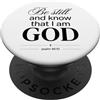 Christian Faith & Scripture Verse Tee La fede cristiana conosce Dio Salmo 46:10 PopSockets PopGrip Adesivo
