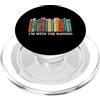 Read Banned Books Readers Literature Jun I'm With The Banned Books Reader Bookworm Letteratura Nerd PopSockets PopGrip per MagSafe