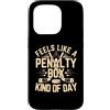 Penalty Box Day Funny Hockey Lover Custodia per iPhone 15 Pro Feels Like A Penalty Box Tipo di Giorno Divertente Hockey
