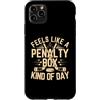 Penalty Box Day Funny Hockey Lover Custodia per iPhone 11 Pro Max Feels Like A Penalty Box Tipo di Giorno Divertente Hockey