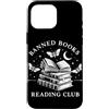 Read Banned Books Readers Literature Jun Custodia per iPhone 16 Pro Max Libri vietati Club di lettura Amante del libro Appassionato di letteratura