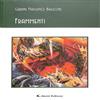 Gianni Massimo Balloni - Frammenti 2016 Aletti Poesia