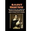 Jonathan V Terre Saint Vincent Ferrer (Apostle of the Last Judgemen (Tascabile)