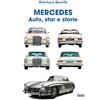 Edizioni Intra Mercedes: Auto, star e storie