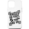 Raised On Vinyl And V8s Custodia per iPhone 12 Pro Max Rialzato su vinile e V8s Retro Vintage Music And Cars