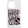 Raised On Vinyl And V8s Custodia per iPhone 14 Pro Max Rialzato su vinile e V8s Retro Vintage Music And Cars