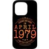 Jahrgang 1979 Geboren Limited für Damen Custodia per iPhone 15 Pro Compleanno April1979 Limited Edition Grunge Vintage Birthday