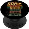make progress and upward and onward rimanere positivo concentrato ambizioso forte coraggioso PopSockets PopGrip Adesivo