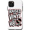 Raised On Vinyl And V8s Custodia per iPhone 11 Pro Max Rialzato su vinile e V8s Retro Vintage Music And Cars