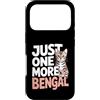 Bengal Cat Lover Bengal Kitten Humor Custodia per iPhone 17 Pro Just One More Bengala Funny Bengala Cat Lover