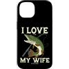 Pike Fishing Frau Spruch Wife Hecht Ange Custodia per iPhone 14 Pesca luccio I Love It Pike When My Wife Let Me Go Fishing