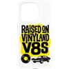 Raised On Vinyl And V8s Custodia per iPhone 15 Pro Rialzato su vinile e V8s Retro Vintage Music And Cars