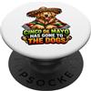 Fiesta Pup Co Cinco De Mayo è andato da The Dogs Funny Dog Lover PopSockets PopGrip Adesivo