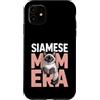 Siamese Cat Lover Pet Cats Custodia per iPhone 11 Siamese Mamma Era Carino Siamese Amante Gatto